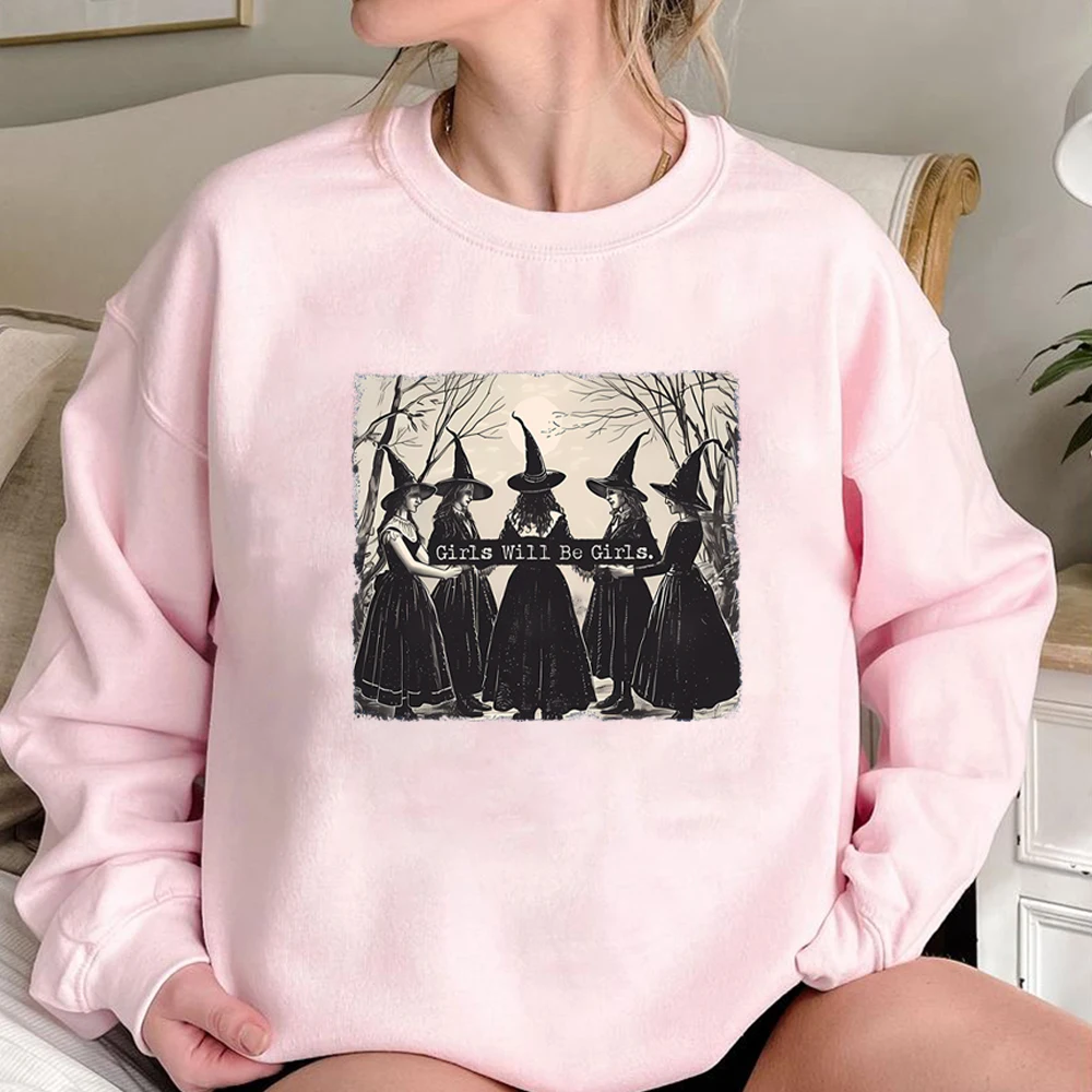 Vintage Girls Will Be Girls Witch Sweatshirt Funny Witch Shirt Halloween Women Hoodie Witchy Vibes Tee Winter Clothes Women
