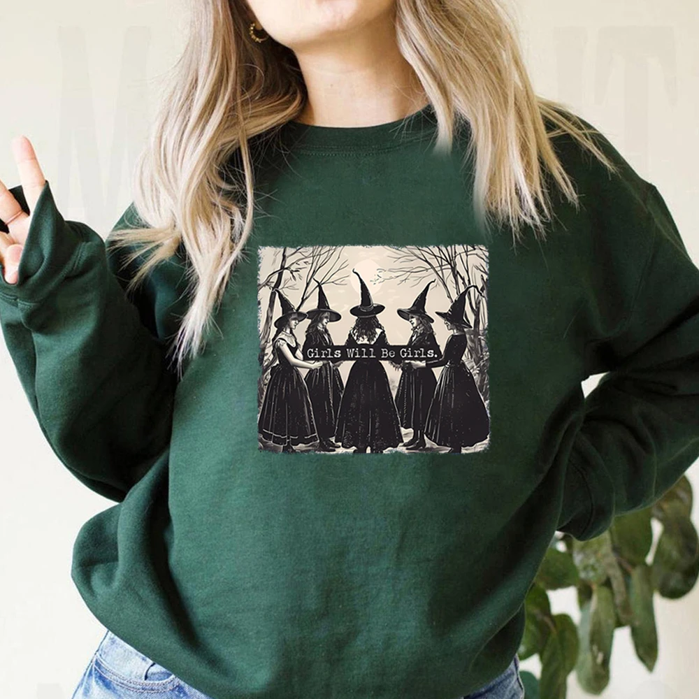 Vintage Girls Will Be Girls Witch Sweatshirt Funny Witch Shirt Halloween Women Hoodie Witchy Vibes Tee Winter Clothes Women