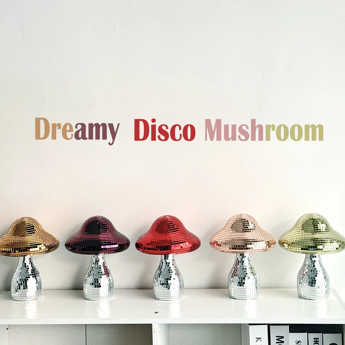 Dreamy Disco Mushroom Handmade Ornament Reflective Home Decor for Living Room Bedroom Patio Party Wedding Gift Light Decoration
